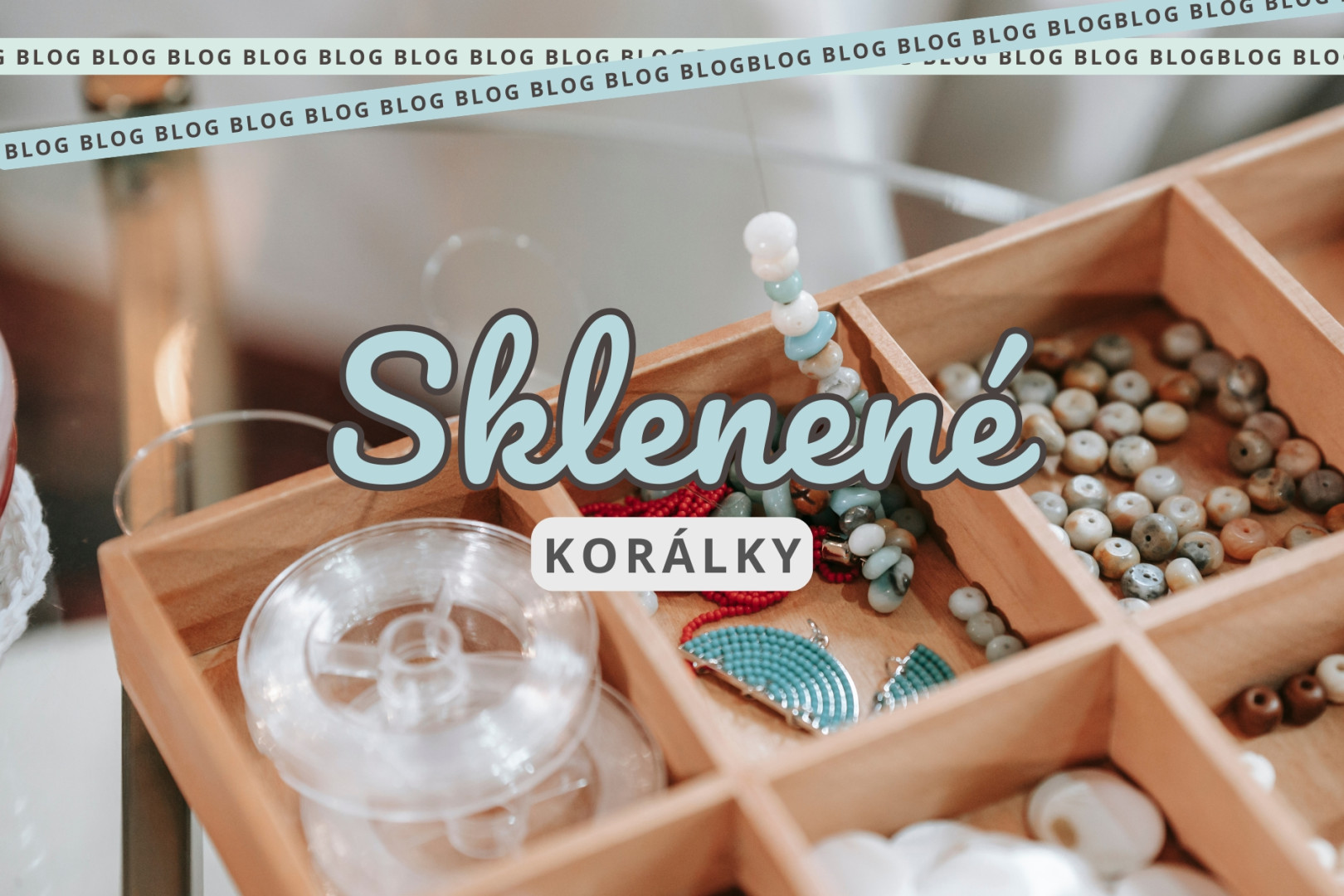 Zo zákulisia sklenených koráliek (+foto)