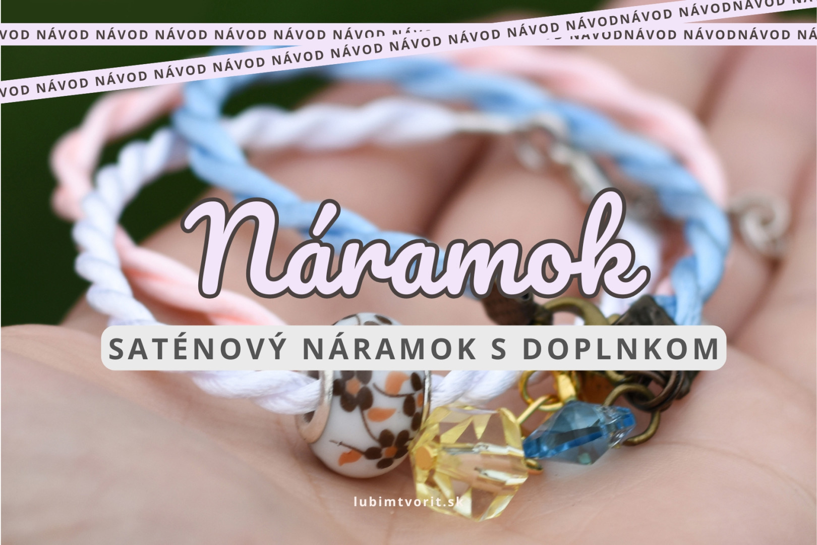 Návod - náramok s príveskom